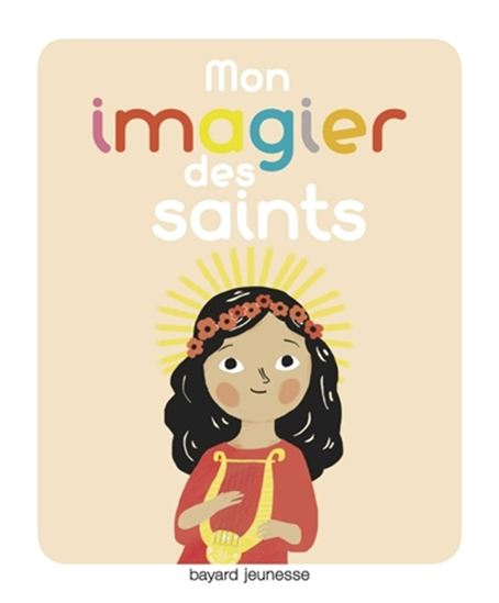 Mon imagier des saints - MARIE PARUIT