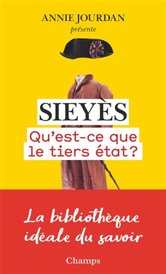 EMMANUEL-JOSEPH SIEYÈS - Qu'est-ce que le tiers état