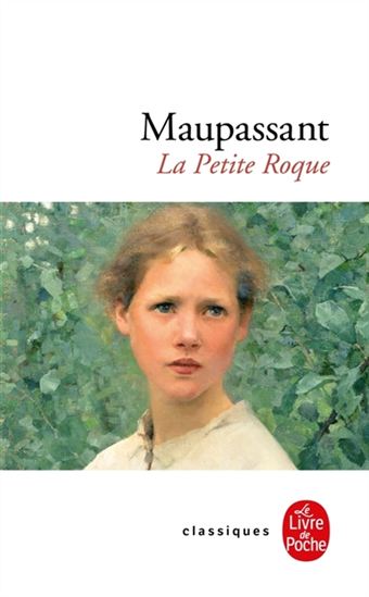 La Petite Roque N. éd. - GUY DE MAUPASSANT