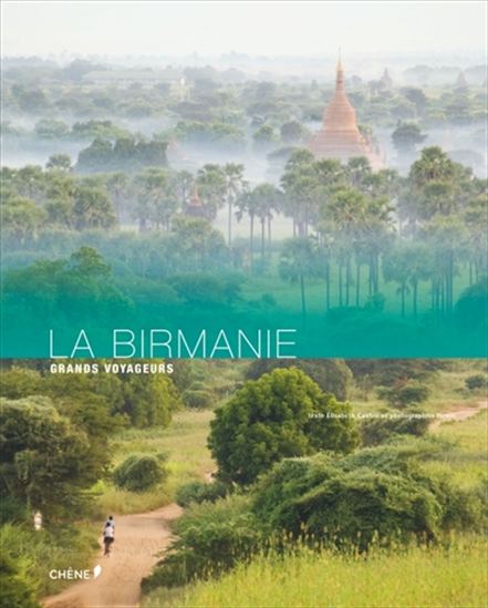 La Birmanie - ELISABETH SHEVA