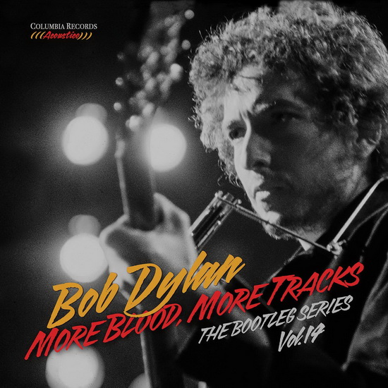 More Blood, More Tracks: Bootleg Series V.14 - BOB DYLAN