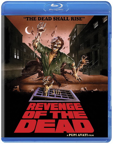 Revenge of The Dead (Blu-Ray) - PUPI AVATI