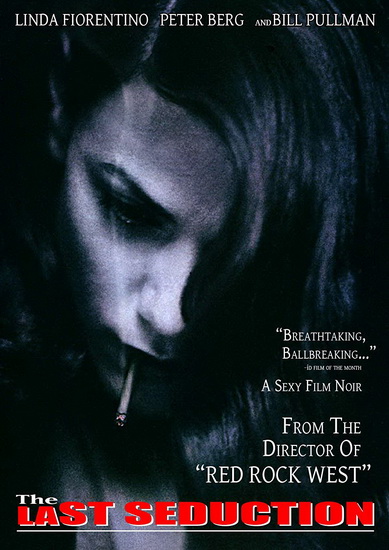The Last Seduction - JOHN DAHL