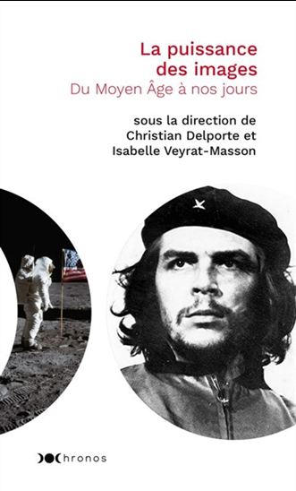 La Puissance des images : du Moyen Age à nos jours - CHRISTIAN DELPORTE - I VEYRAT-MASSON