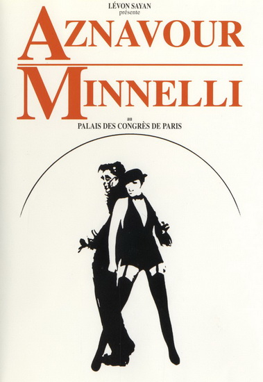Charles Aznavour & Liza Minnelli : Au Palais Des Congres