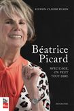 Béatrice Picard : avec l'âge, on peut tout dire - SYLVAIN-CLAUDE FILION