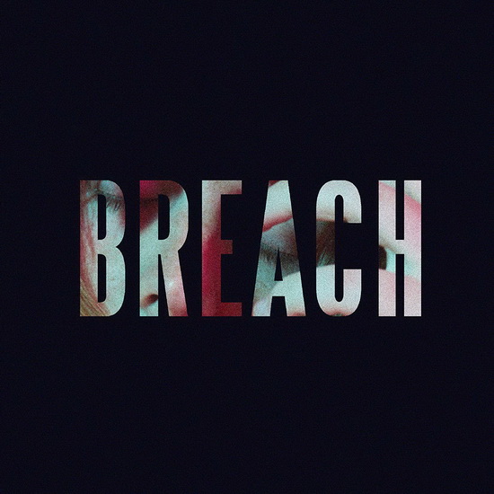 Breach - EP - LEWIS CAPALDI