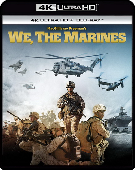 We, The Marines (4K+Blu-Ray) - MACGILLIVRAY GREG