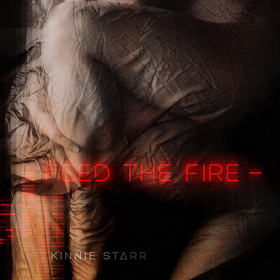 Feed the Fire - First 100 copies (Vinyl-180gr. red) - KINNIE STARR