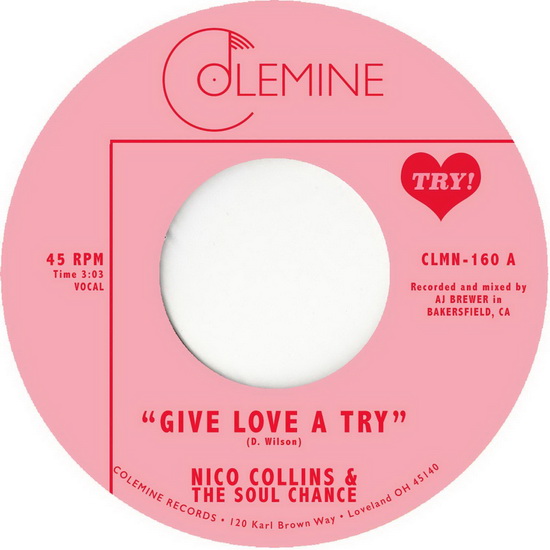 Give Love A Try b/w The Sole Chance (Vinyl 7") - NICO & THE SOUL CHANCE COLLINS