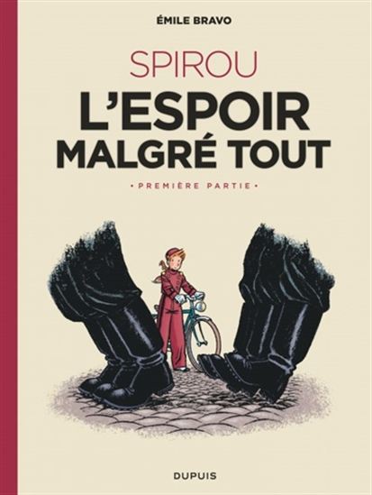 L'Espoir malgré tout : première partie - EMILE BRAVO