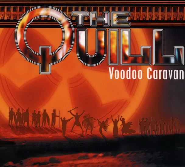 Voodoo Caravan - QUILL (THE)