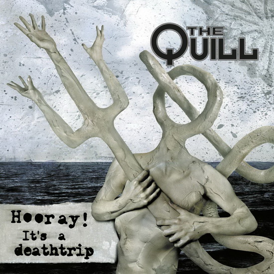 Hooray! It'S A Deathtrip (Vinyl+CD) - QUILL (THE)