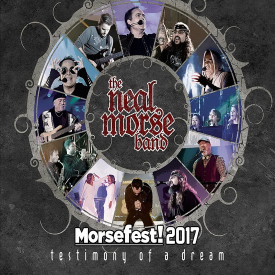 Morsefest 2017: The Testimony Of A Dream (4CD+2DVD) - NEAL MORSE BAND (THE)
