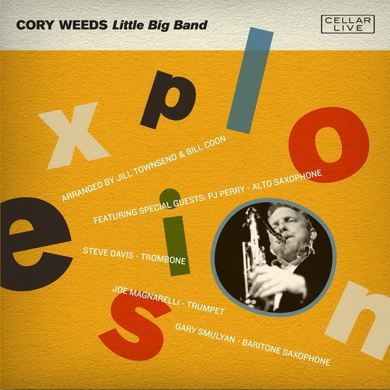 Explosion - CORY WEEDS - LITTLE BIG BAND