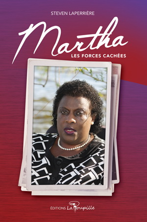 Martha, les forces cachées - STEVEN LAPERRIÈRE