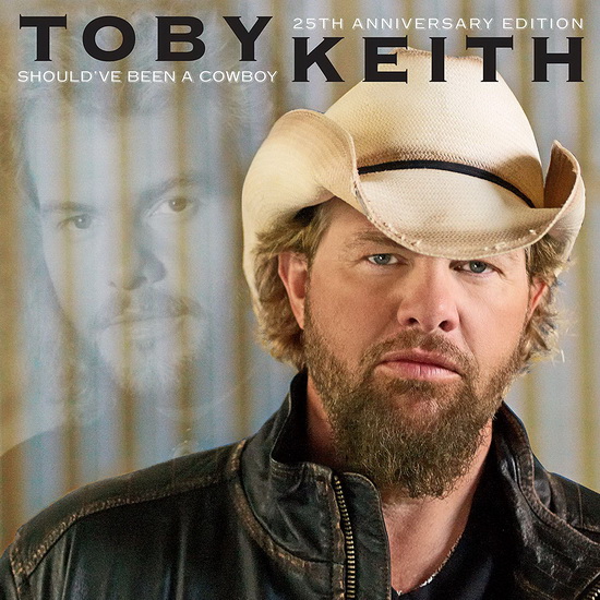 Should've Been A Cowboy - 25Th Ann. Ed. (Vinyl) - TOBY KEITH