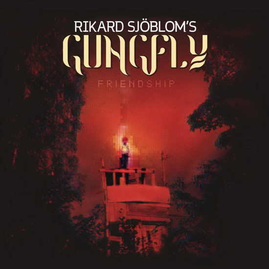 Friendship (2Vinyl+CD) - RIKARD SJOBLOM'S GUNGFLY