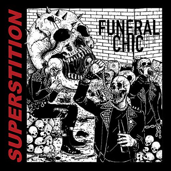 Superstition - FUNERAL CHIC