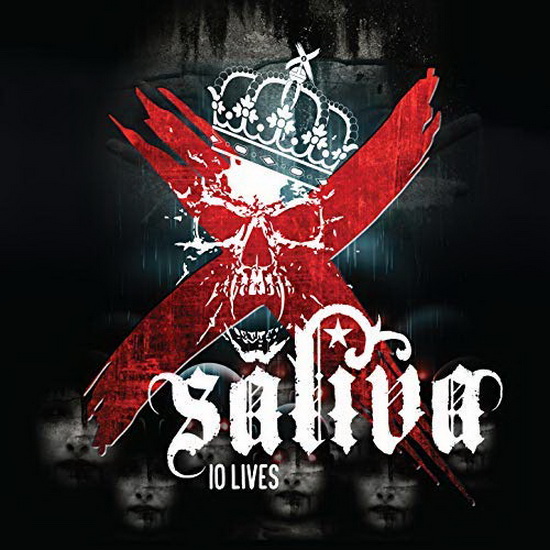 10 Lives - SALIVA
