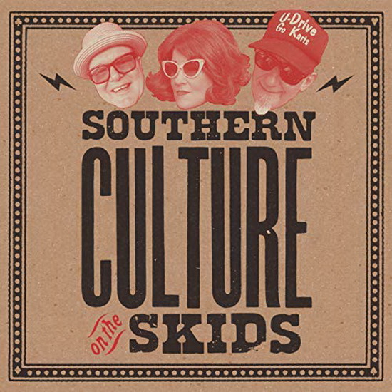 Bootleggers Choice - SOUTHERN CULTURE ON THE SKIDS