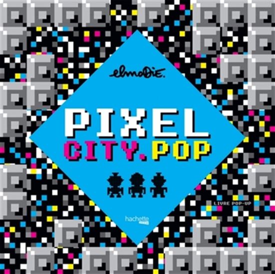 Pixel city.pop - COLLECTIF