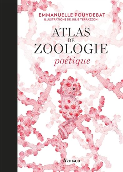 emmanuelle pouydebat atlas de zoologie poétique 