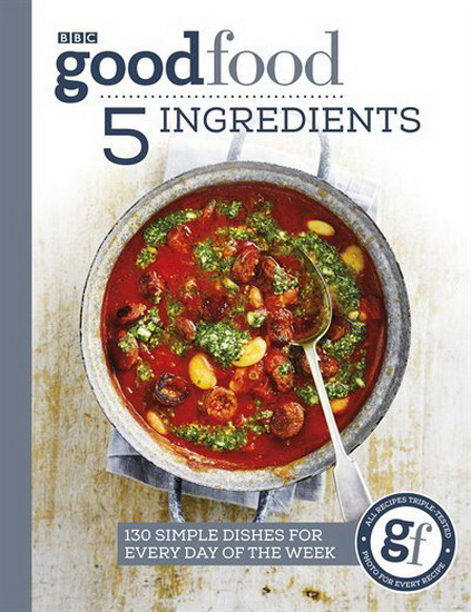 Good Food: 5 Ingredients - COLLECTIF