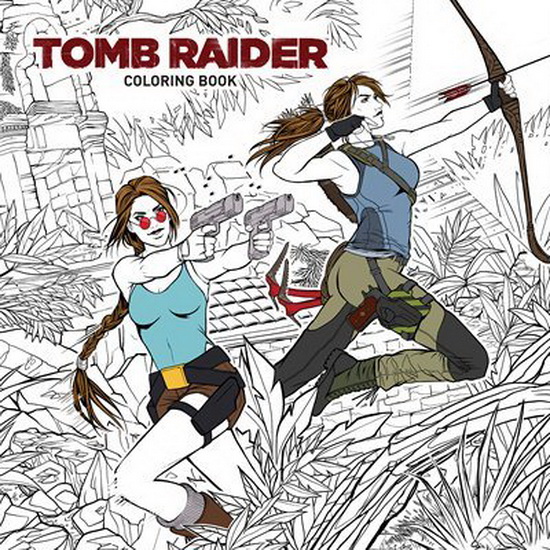 Tomb Raider Adult Coloring Book - COLLECTIF