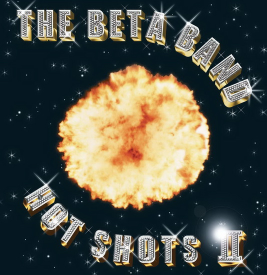 Hot Shots II - BETA BAND (THE)