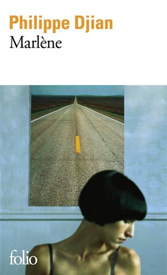 Marlène - PHILIPPE DJIAN