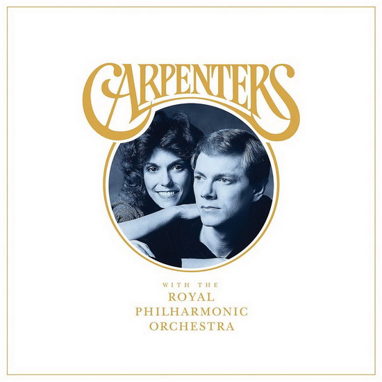 The Carpenters With The Royal Philharmonic Orchestra - CARPENTERS (THE)
