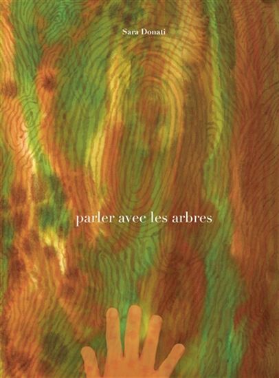 Parler avec les arbres - SARA DONATI