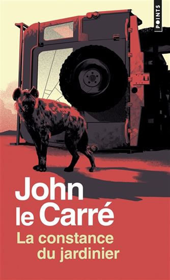 La Constance du jardinier N. éd. - JOHN LE CARRÉ
