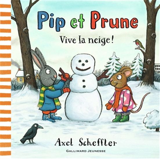 Vive la neige ! - AXEL SCHEFFLER