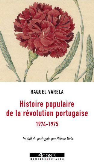Histoire populaire de la révolution portugaise (1974-1975) - RAQUEL VARELA