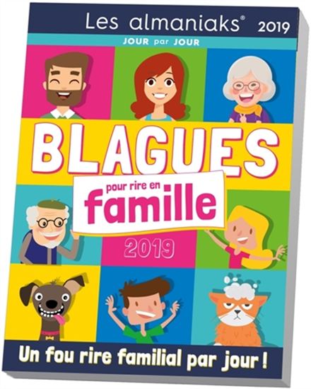 Blagues pour rire en famille 2019 - COLLECTIF
