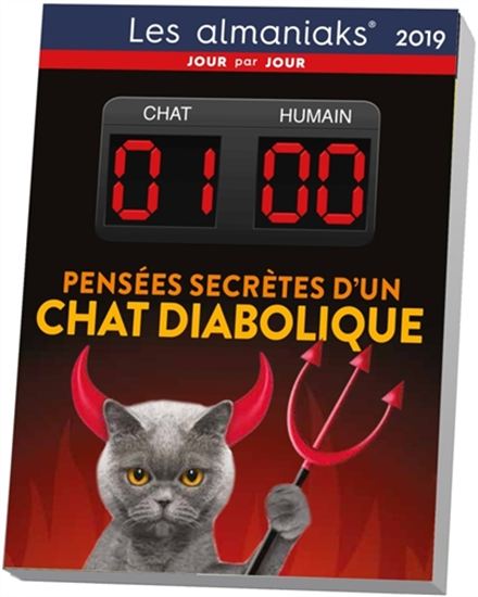 Chat 1-humain 0 : pensées secrètes d&#39;un chat diabolique 2019 - COLLECTIF