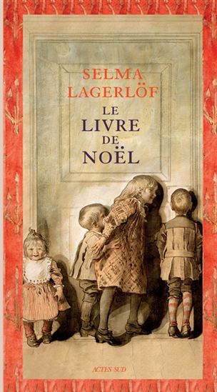 Le Livre de Noël N. éd. - SELMA LAGERLOF