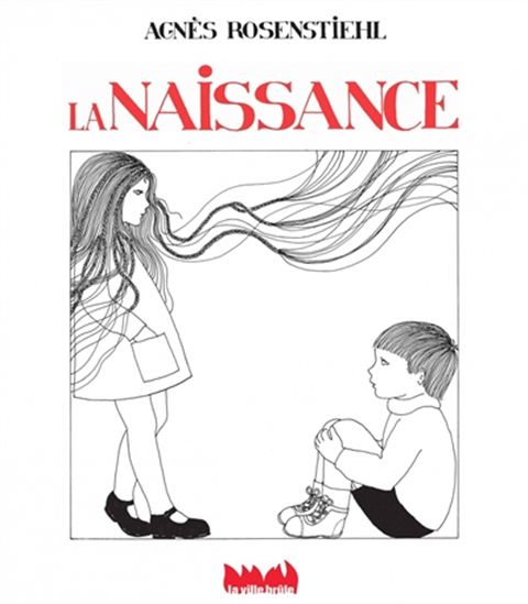 La Naissance - AGNÈS ROSENSTIEHL