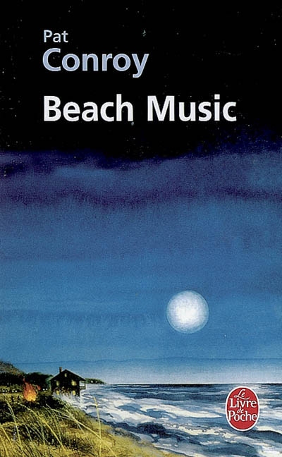Beach music - PAT CONROY
