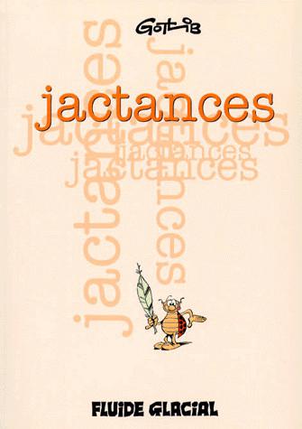 Jactances - GOTLIB