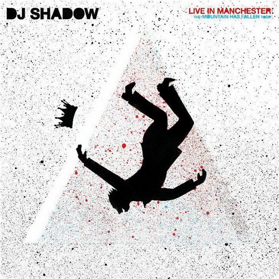 Live In Manchester: The Mountain Has Fallen Tour (2Vinyl) - DJ SHADOW