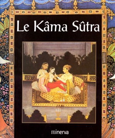 Le Kâma Sûtra - COLLECTIF