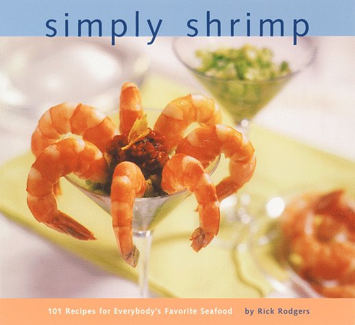 Simply shrimp - RICK RODGERS