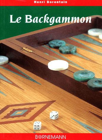 Le Backgammon - HENRI BORENTAIN