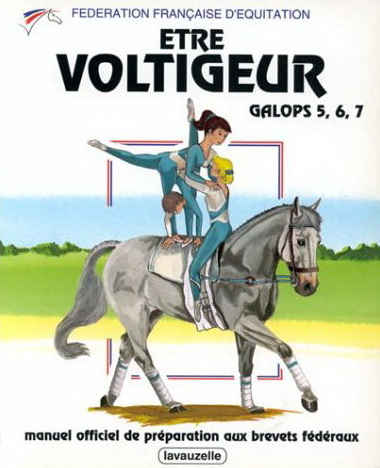 Etre voltigeur Galops 5/6/7 - COLLECTIF