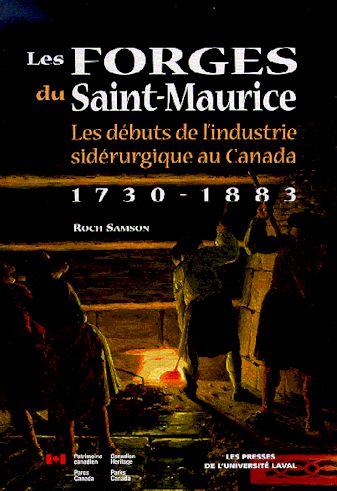Les Forges du Saint-Maurice - ROCH SAMSON