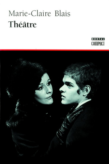 Théâtre Blais - MARIE-CLAIRE BLAIS