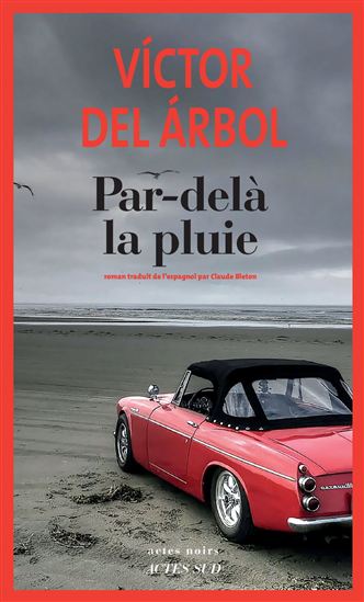 Par-delà la pluie - VÍCTOR DEL ARBOL